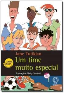 TIME MUITO ESPECIAL, UM