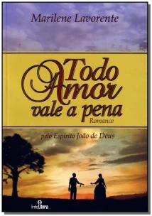Todo Amor Vale a Pena