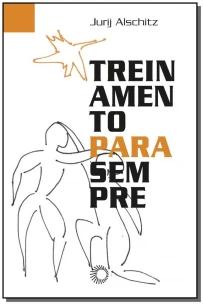 Treinamento para sempre