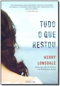 Tudo o que restou
