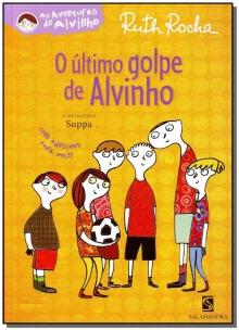 O último golpe de Alvinho