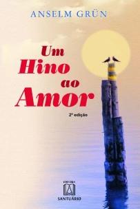 Um hino ao amor