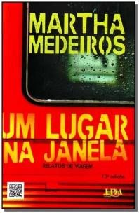 Um Lugar Na Janela: Relatos De Viagem