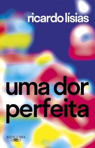 Uma Dor Perfeita
