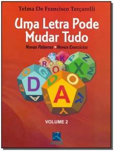 Uma Letra Pode Mudar Tudo