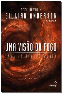 Uma Visão Do Fogo