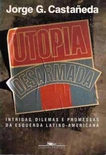 Utopia desarmada