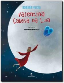 Valentina cabeça na Lua
