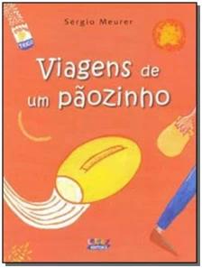 Viagens de um pãozinho