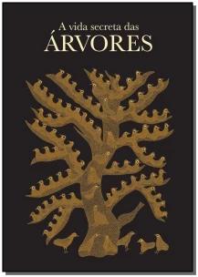 Vida secreta das árvores