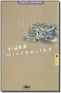 Vidas minúsculas