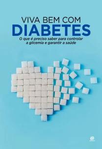 Viva bem com Diabetes