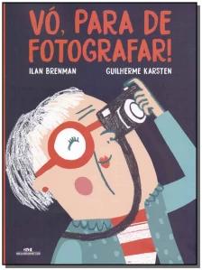 Vó, Para de Fotografar!