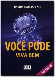 Voce Pode - Viva Bem